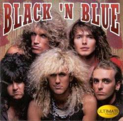 Black 'N Blue : Ultimate Collection